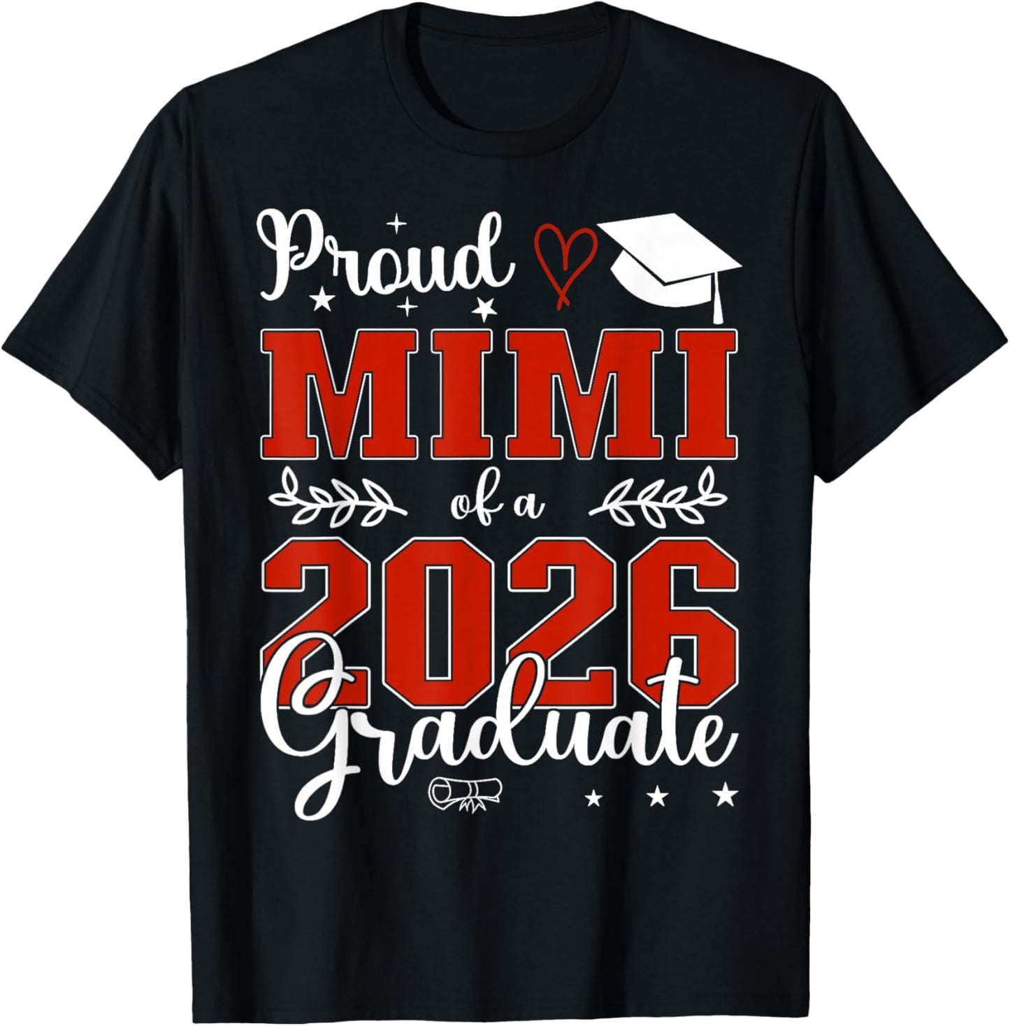 Proud Mimi of A Class of 2026 Graduate Senior Graduation T-Shirt - T-Shirt | Black