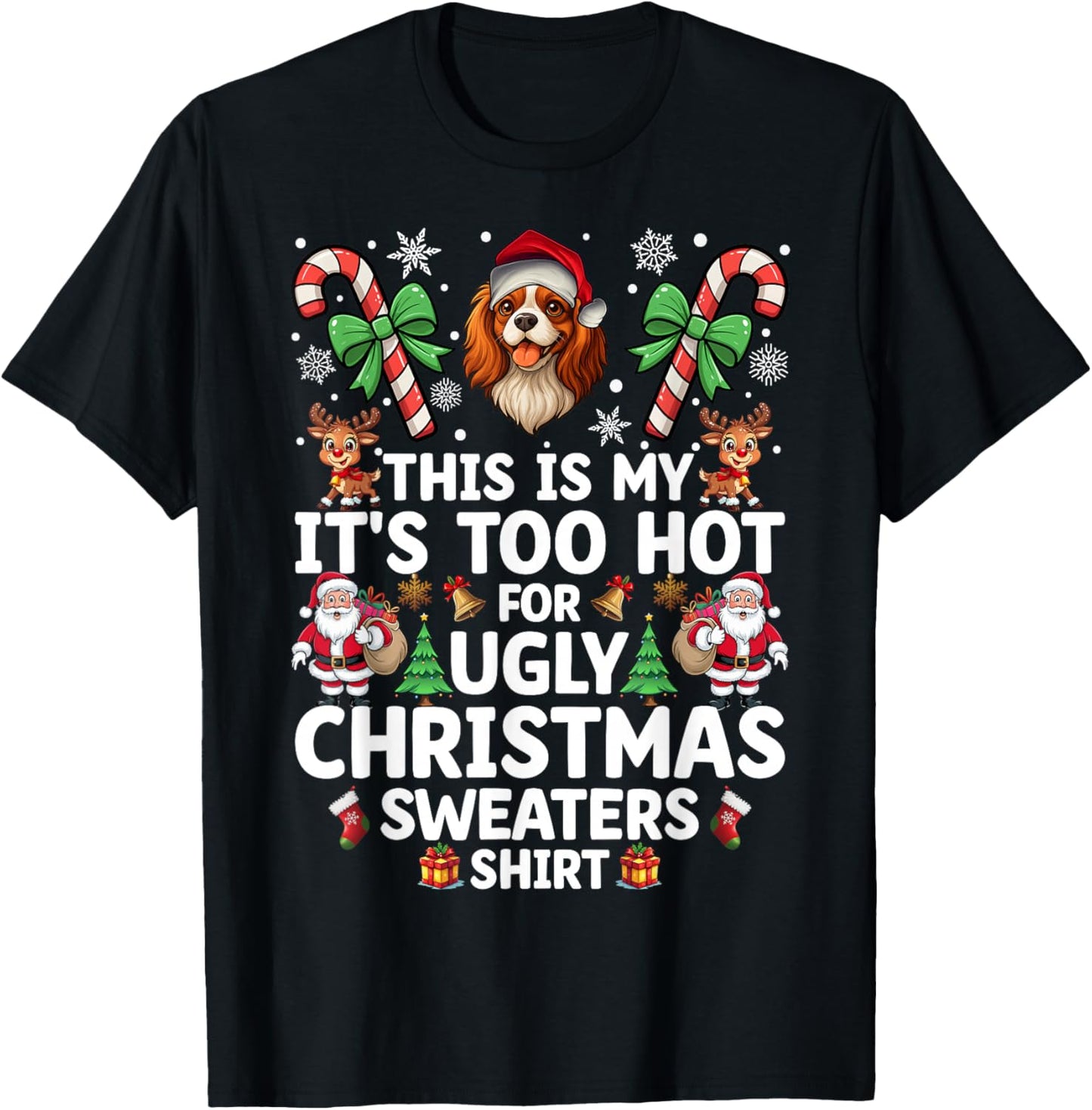 Ugly Christmas Sweaters Cavalier King Charles Spaniel Dog T-Shirt - T-Shirt | Black