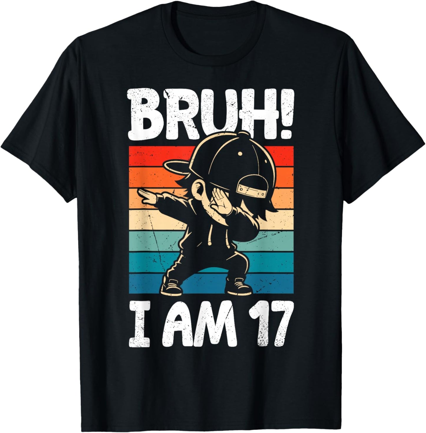 Bruh I Am 17 Year Old Dabbing Boy 17th Birthday Decorations T-Shirt - T-Shirt | Black