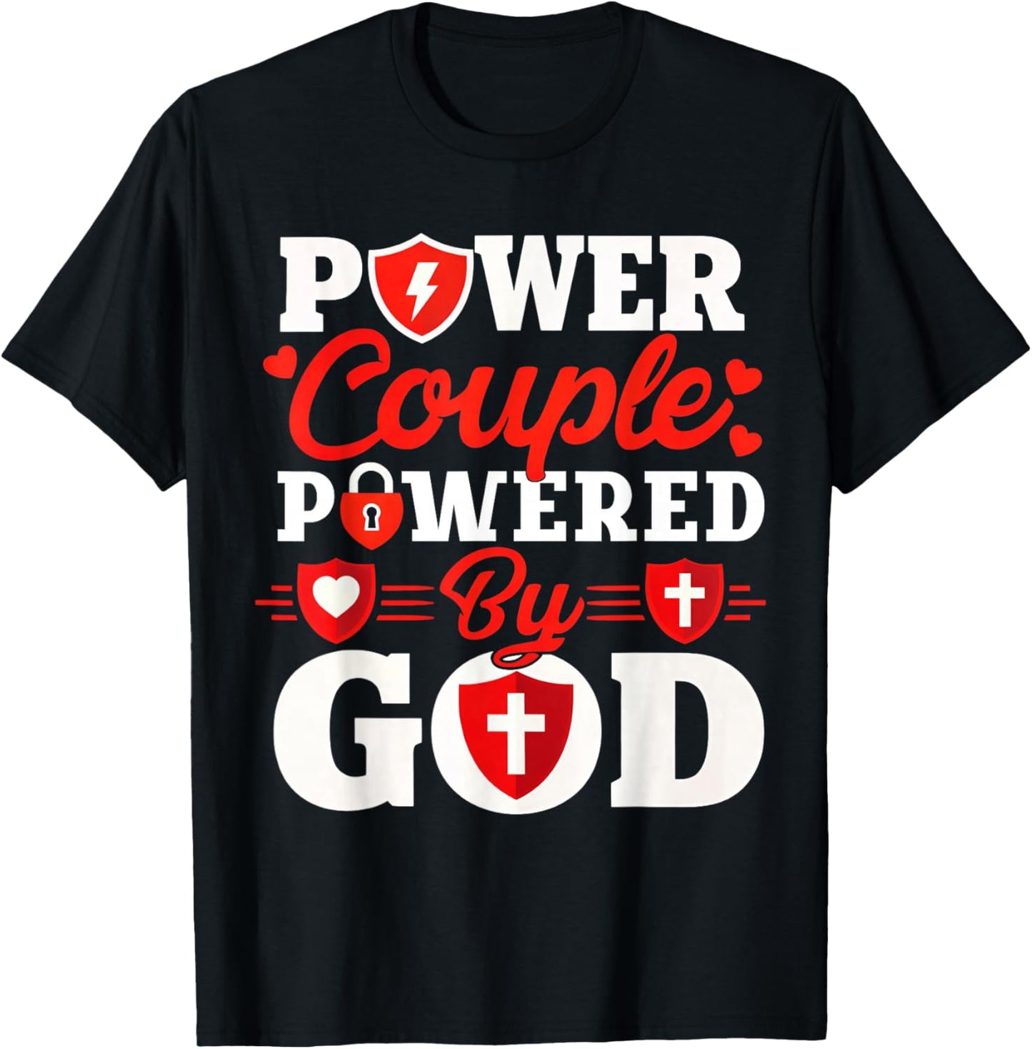 Power Couple Powered by God Christian Couples Matching T-Shirt - T-Shirt | Black