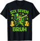 Six Seven 67 Bruh 6 7 Meme Funny St Patricks Day Boys Kids T-Shirt - T-Shirt | Black