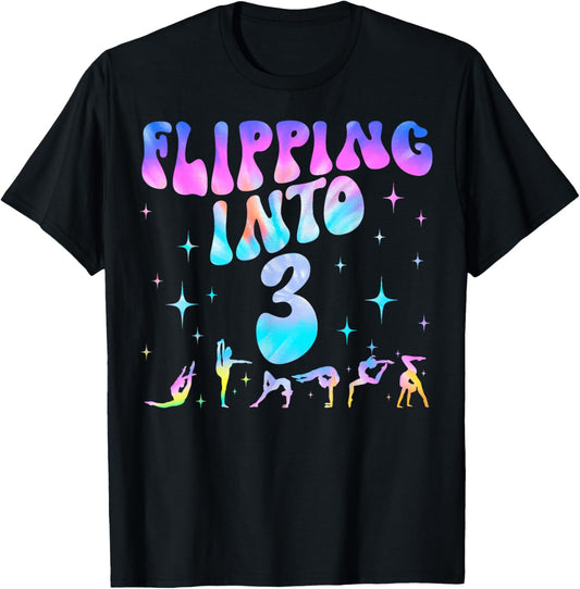 Flipping Into 3rd Birthday Gymnastic 3 Years Old Girl Party T-Shirt - T-Shirt | Black