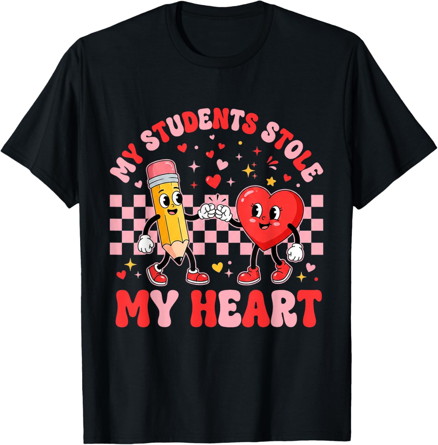 My Students Stole My Heart Cute Teacher Valentines School T-Shirt - T-Shirt | Black