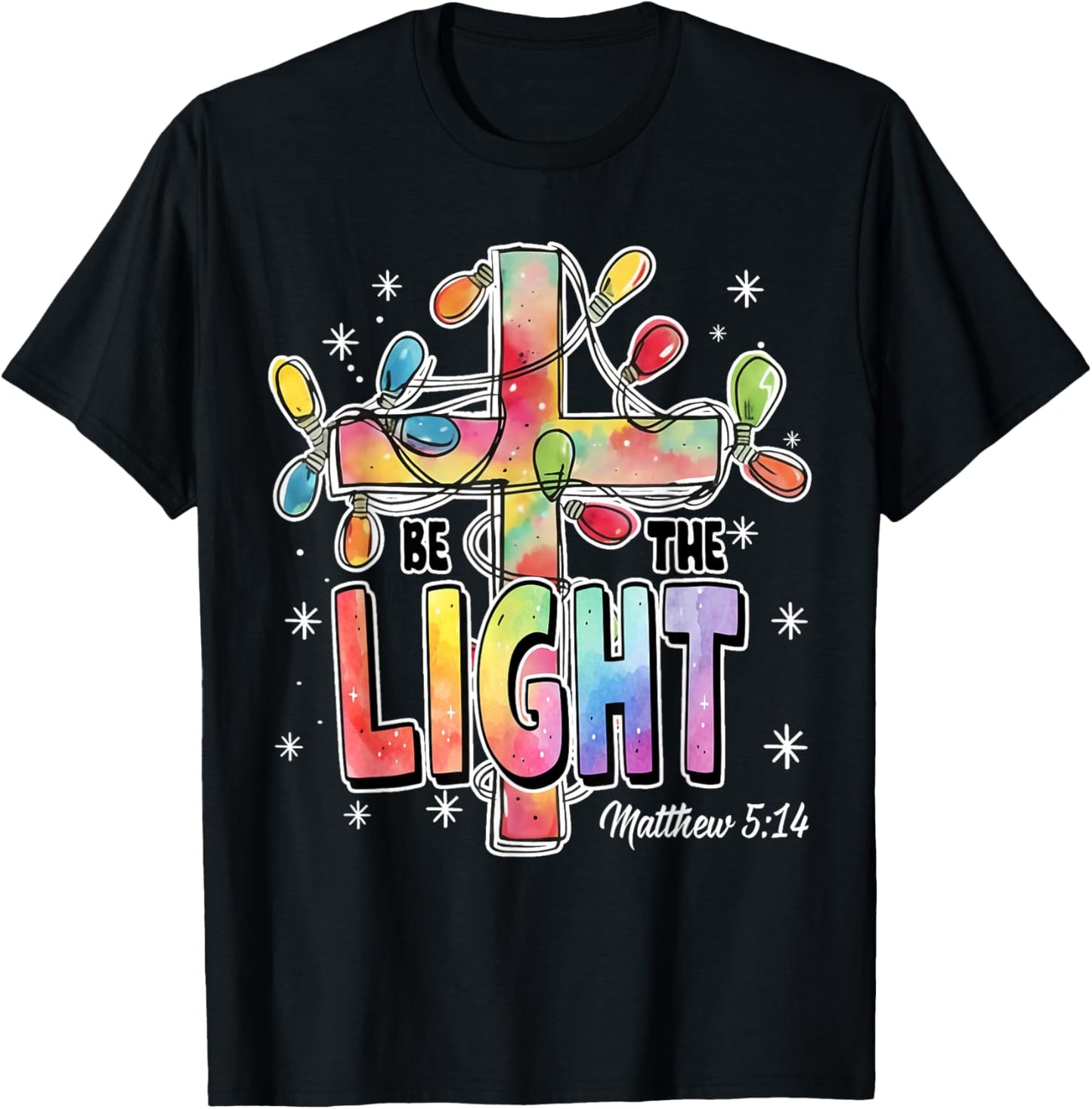 Be The Light Christian Christmas T-Shirt - T-Shirt | Black