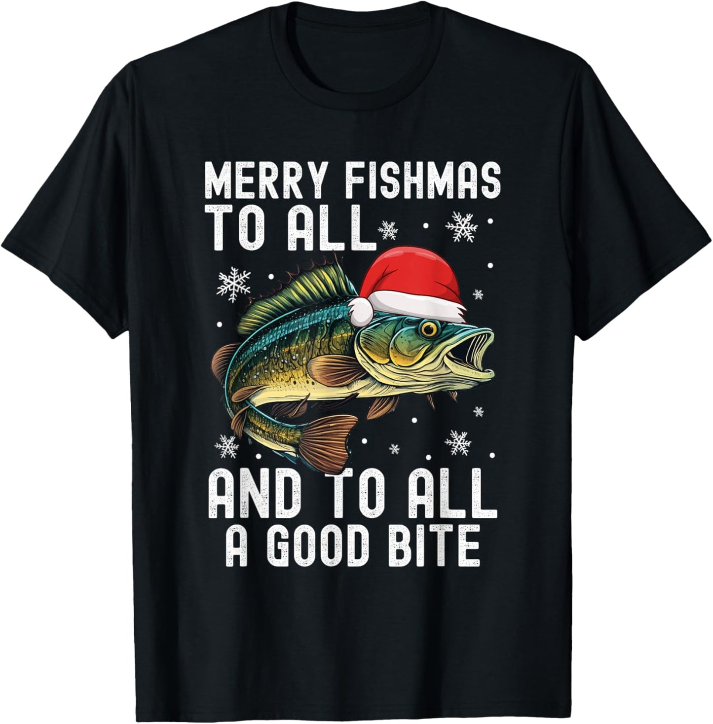 Merry Fishmas to All and to All A Good Bite Funny Xmas T-Shirt - T-Shirt | Black