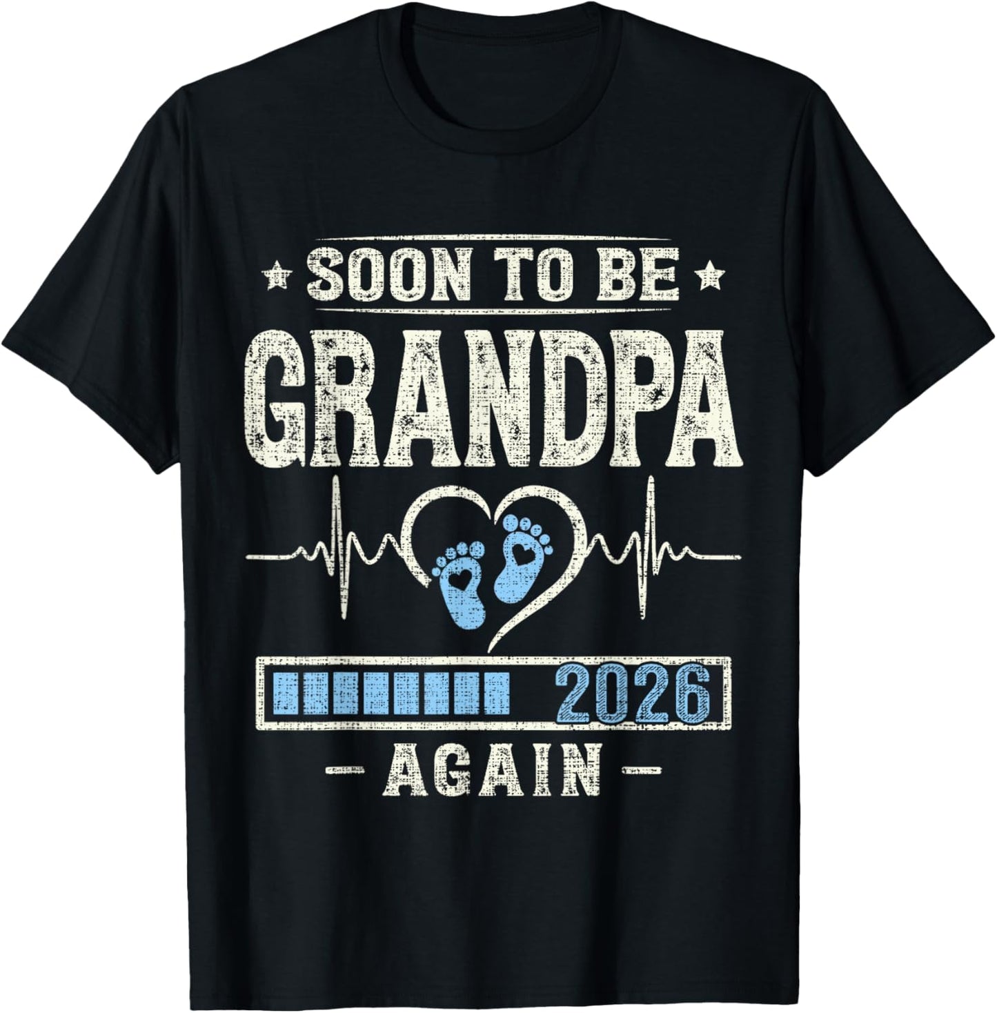 Soon to Be Grandpa Again 2026 Pregnancy Expecting Baby Funny T-Shirt - T-Shirt | Black