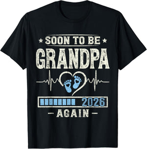 Soon to Be Grandpa Again 2026 Pregnancy Expecting Baby Funny T-Shirt - T-Shirt | Black