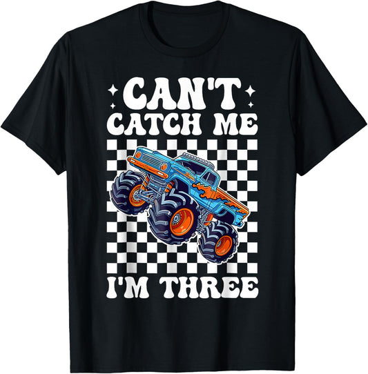 Kids Can’t Catch Me I’m Three 3rd Birthday Boy Monster Truck T-Shirt - T-Shirt | Black