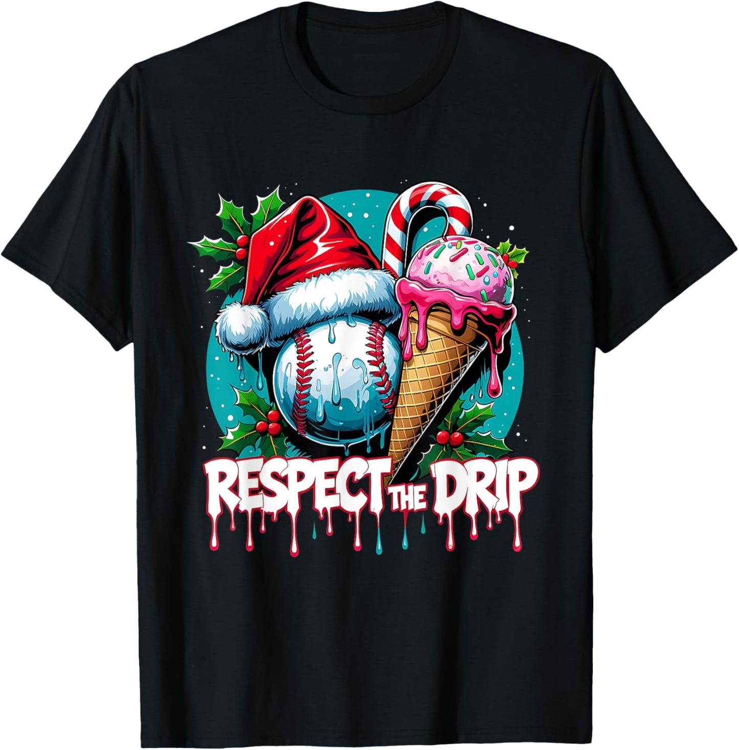 Respect The Drip Baseball Christmas Holiday T-Shirt - T-Shirt | Black