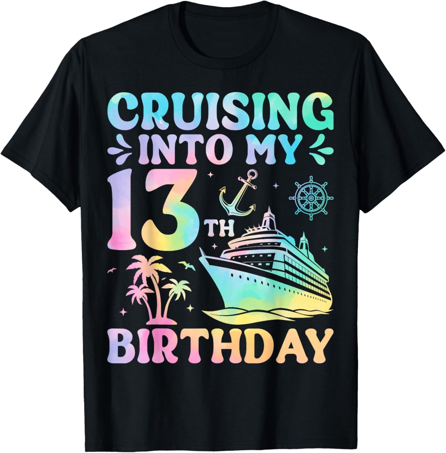 Cruising Into My 13th Birthday T-Shirt - T-Shirt | Black