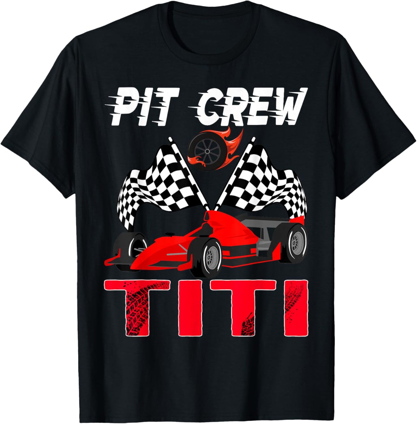 Pit Crew Titi Race Car Birthday Boy Racing Car T-Shirt - T-Shirt | Black