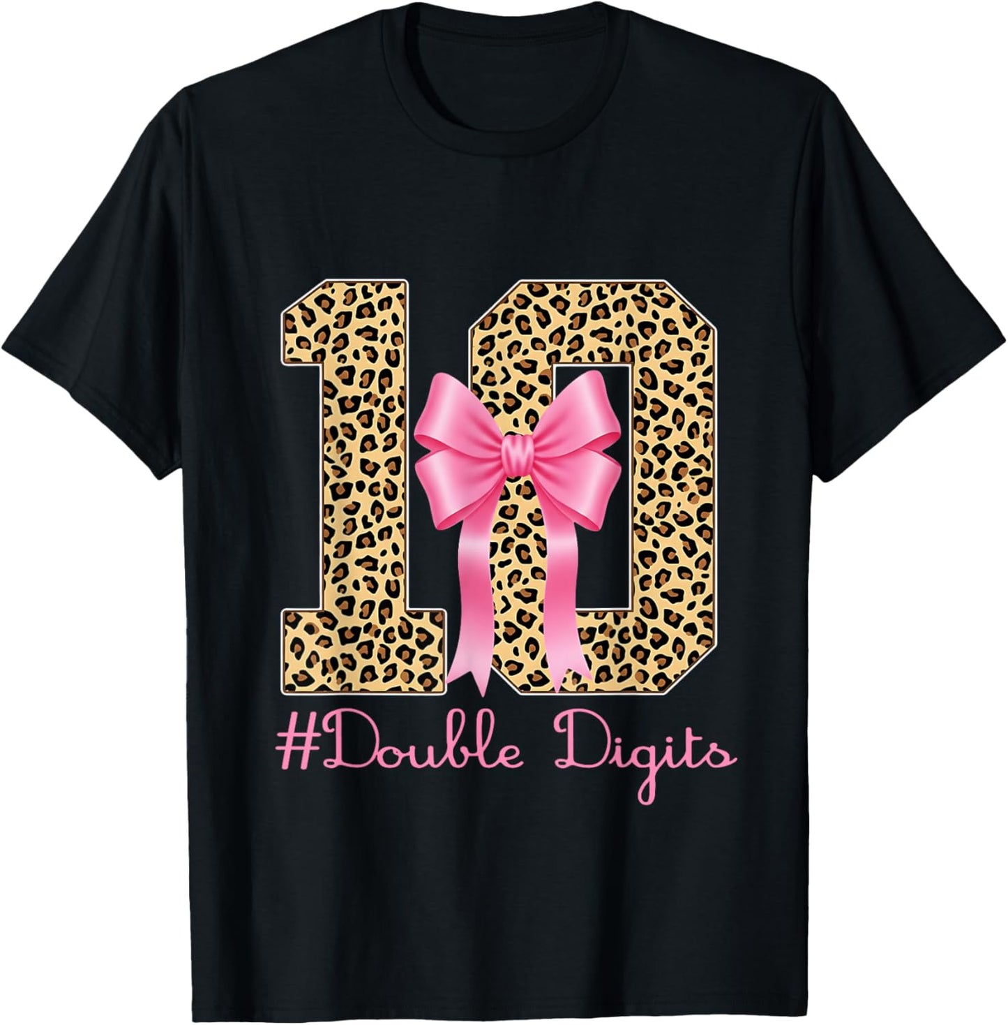10th Birthday Double Digits Girl Coquette Bow Leopard 10year T-Shirt - T-Shirt | Black