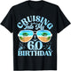 Cruising Into My 60th Birthday-Matching 60th Birthday Cruise T-Shirt - T-Shirt | Black