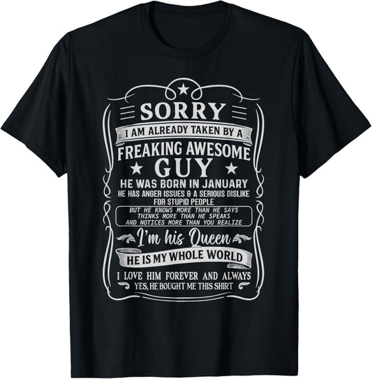 I Am Already Taken by Freaking Awesome Guy Born in January T-Shirt - T-Shirt | Black