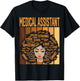 Medical Assistant Powerful Black History Month Black Pride T-Shirt - T-Shirt | Black