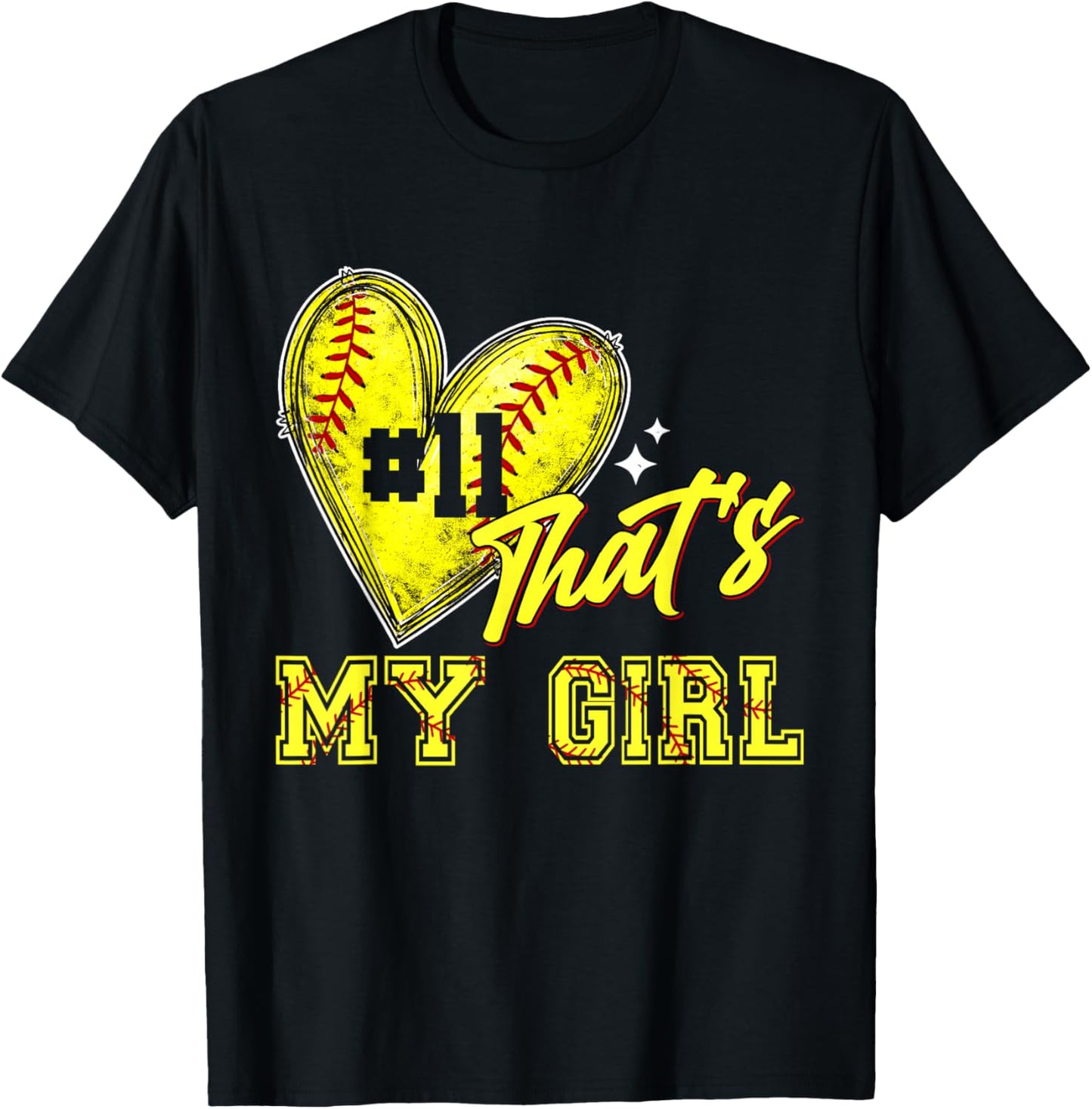 Softball Mom Dad That's My Girl Jersey Number 11 Game Day T-Shirt - T-Shirt | Black