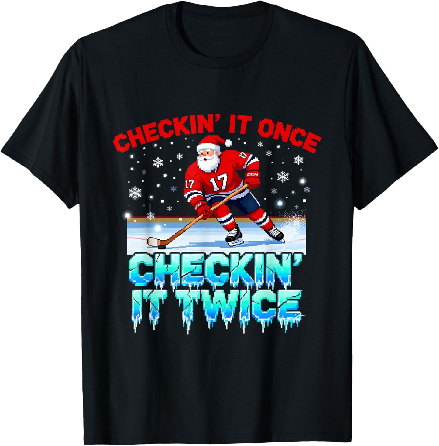 Christmas Checking It Once Santa’s Favorite Hockey Player T-Shirt - T-Shirt | Black