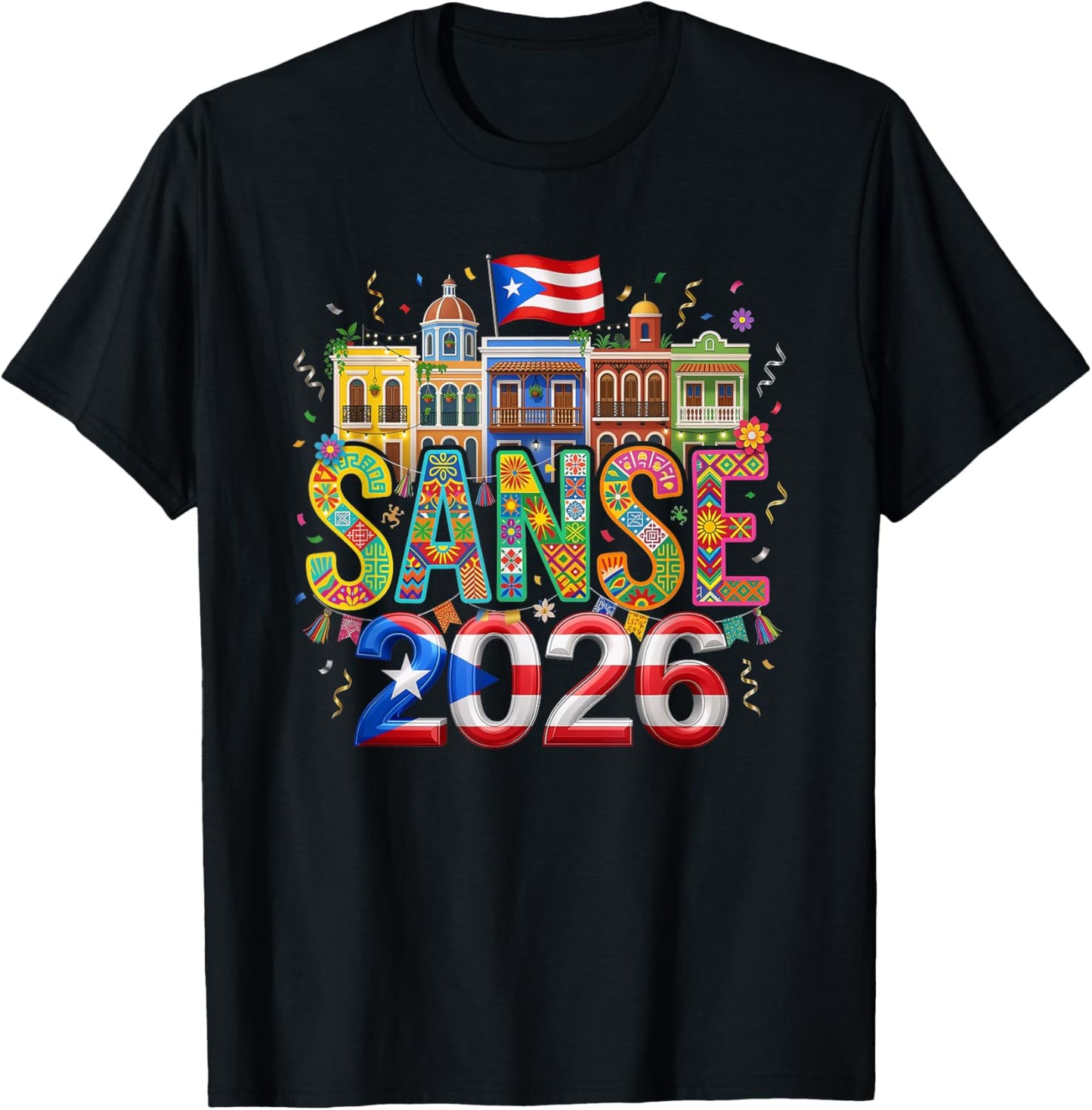 Sanse 2026 Puerto Rico Fiesta San Sebastián Street Festival T-Shirt - T-Shirt | Black