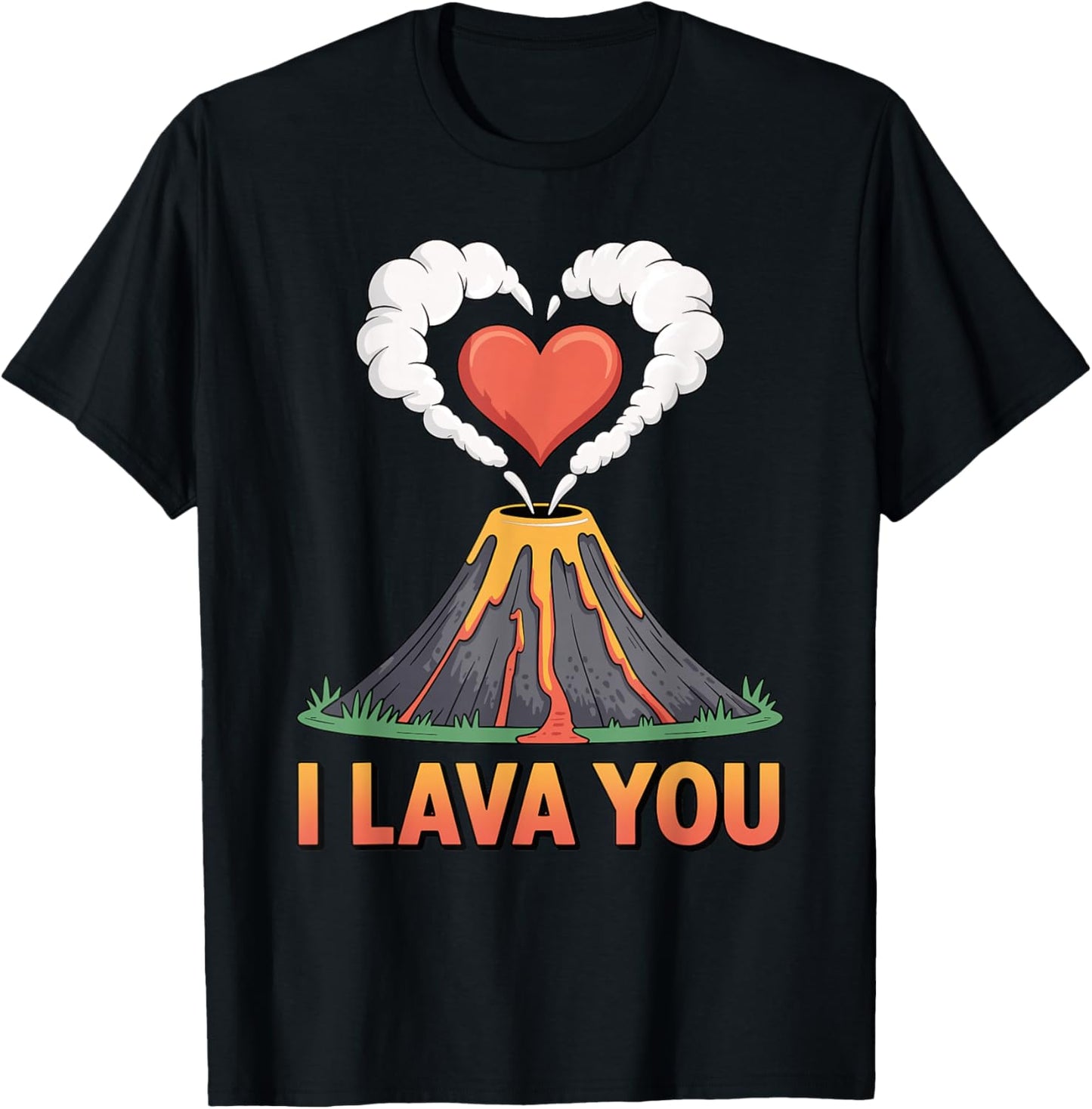 I Lava You Volcano Heart Eruption Love Valentines Day T-Shirt - T-Shirt | Black