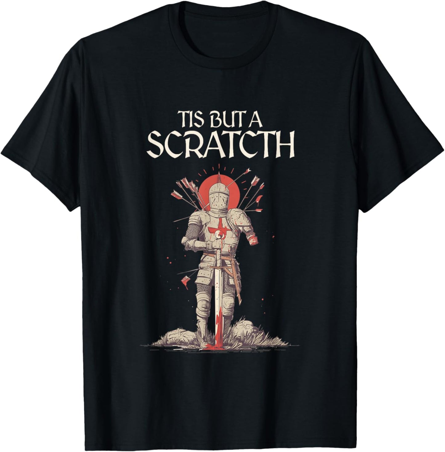 Tis But A Scratch T-Shirt - T-Shirt | Black