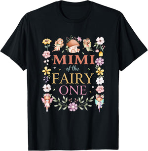 Mimi of The Fairy One 1St Birthday Girl Family Matching T-Shirt - T-Shirt | Black