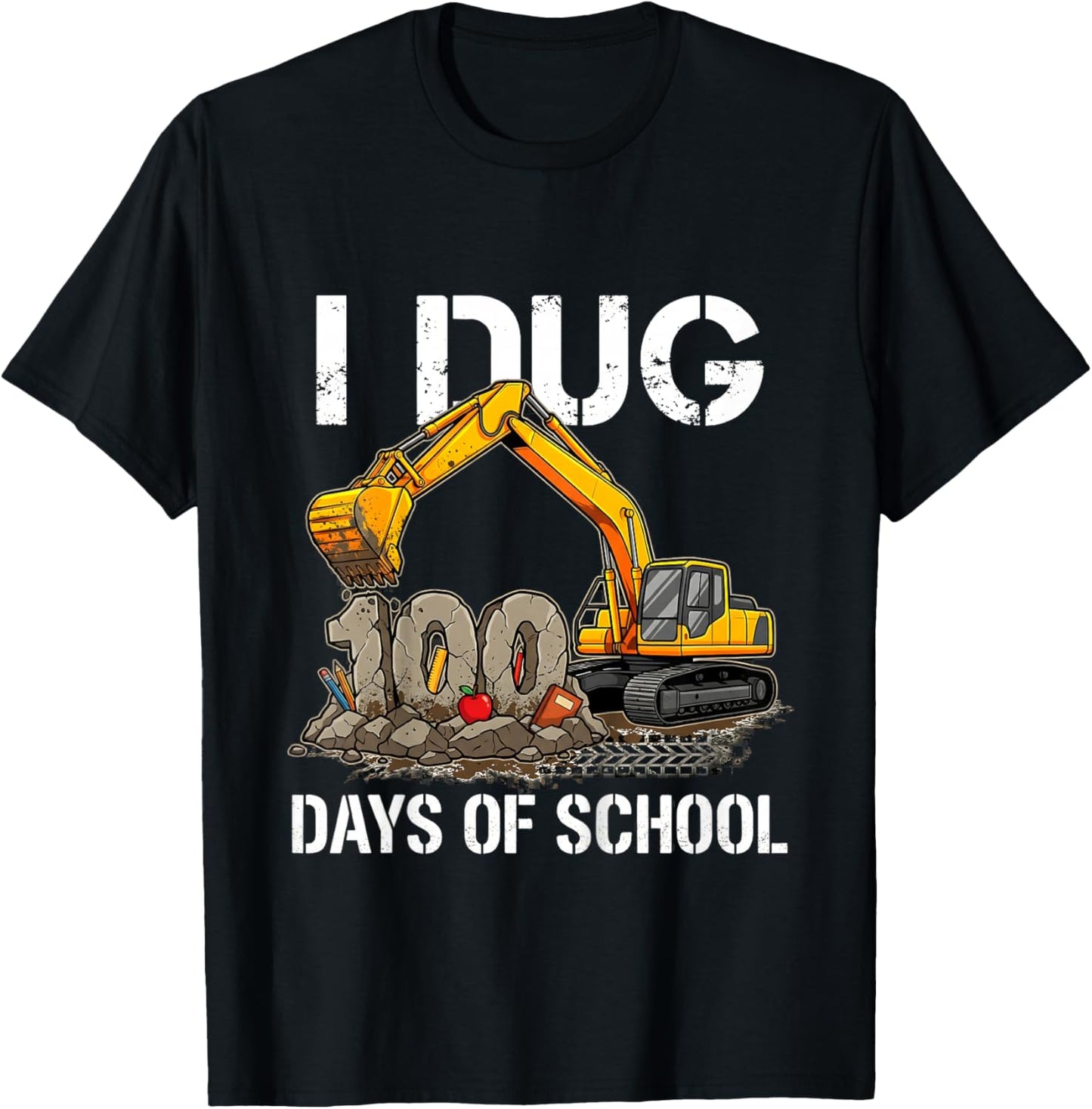 Kids I Dug 100 Days of School Boys Excavator 100th Day of School T-Shirt - T-Shirt | Black