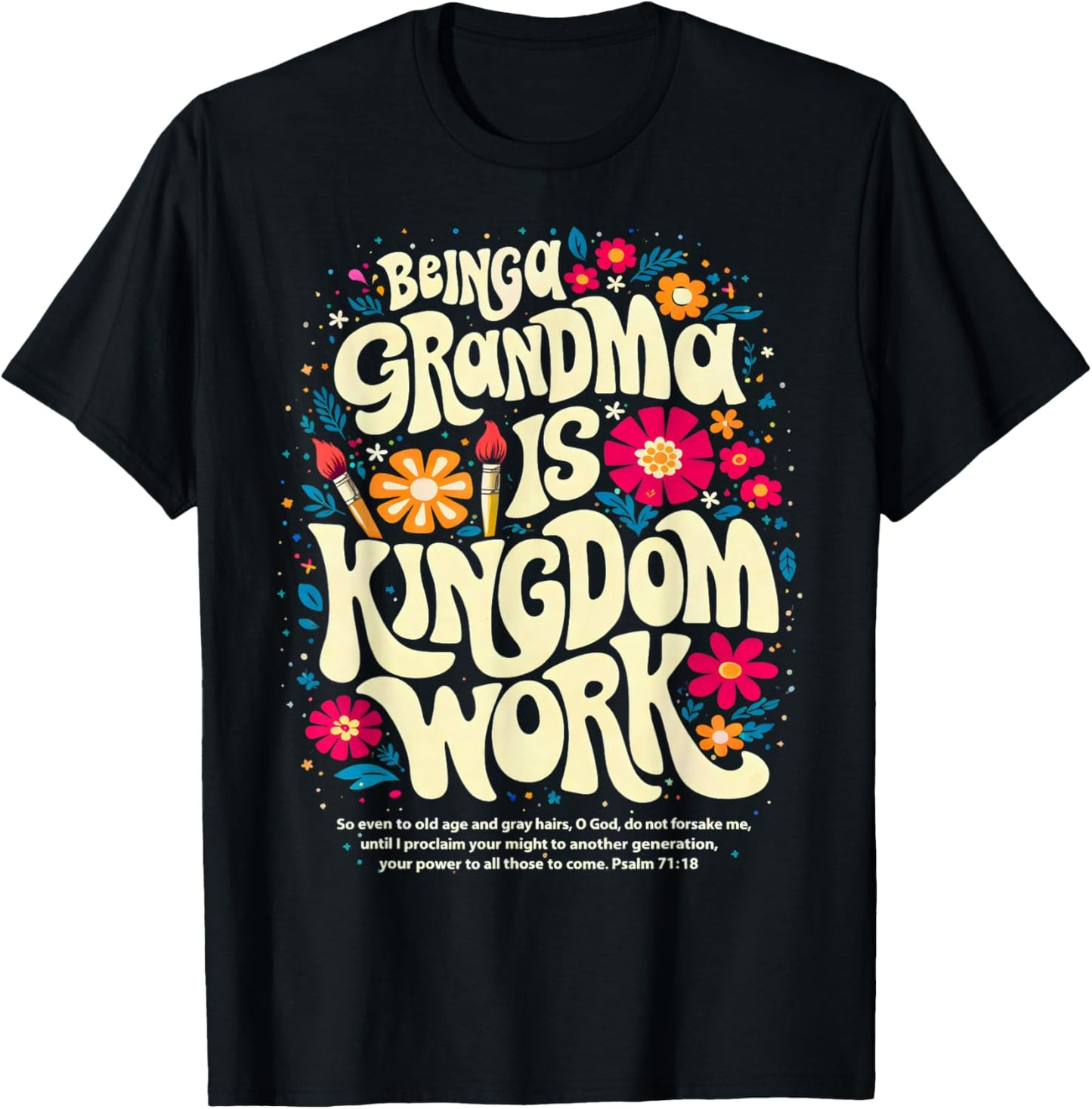 Being A Grandma is Kingdom Work Christian Quote T-Shirt - T-Shirt | Black