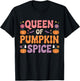 Queen of Pumpkin Spice Cute Fall Autumn Season Coffee T-Shirt - T-Shirt | Black
