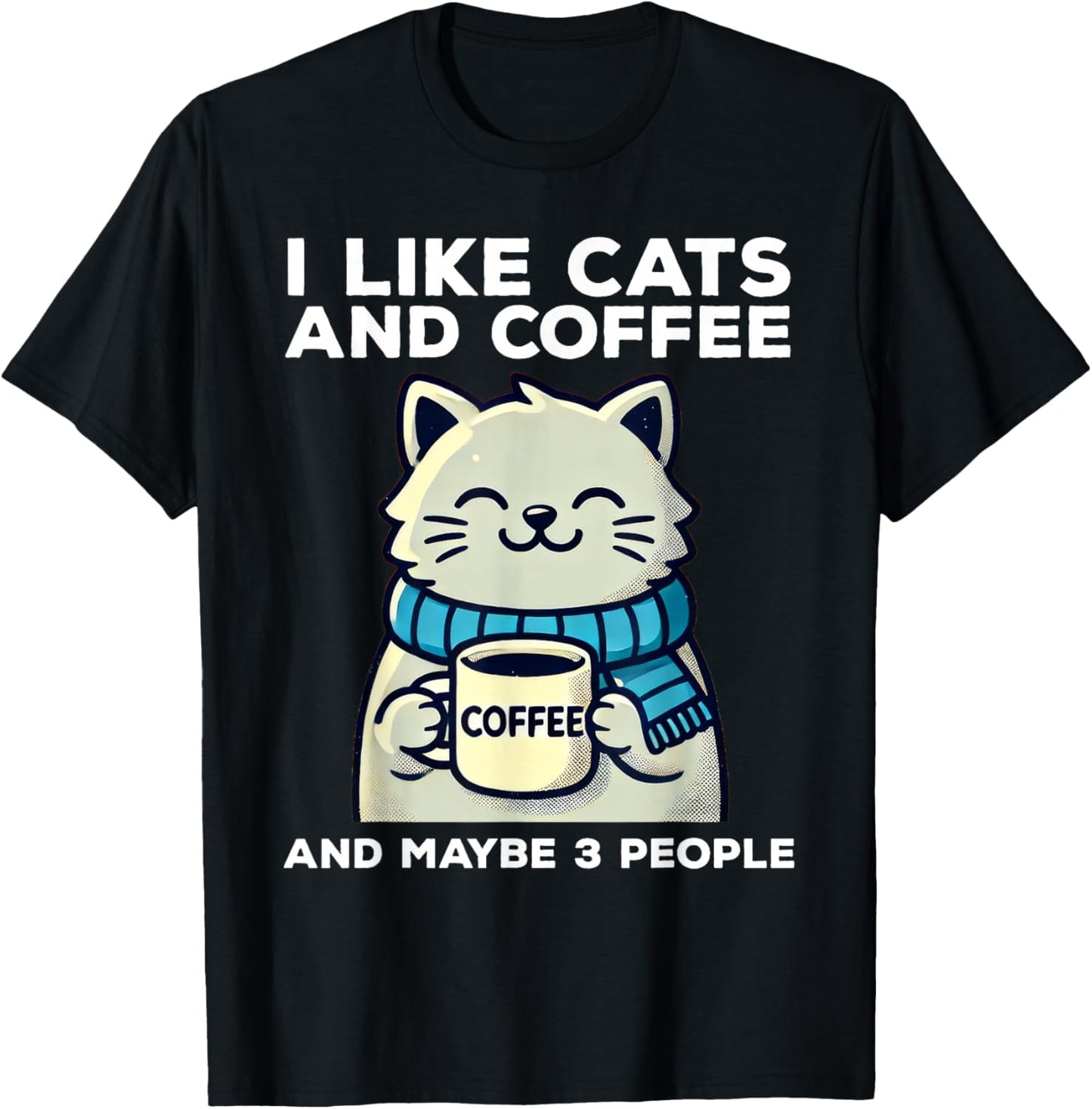 I Like Cats and Coffee and Maybe 3 People Funny Cat Retro T-Shirt - T-Shirt | Black