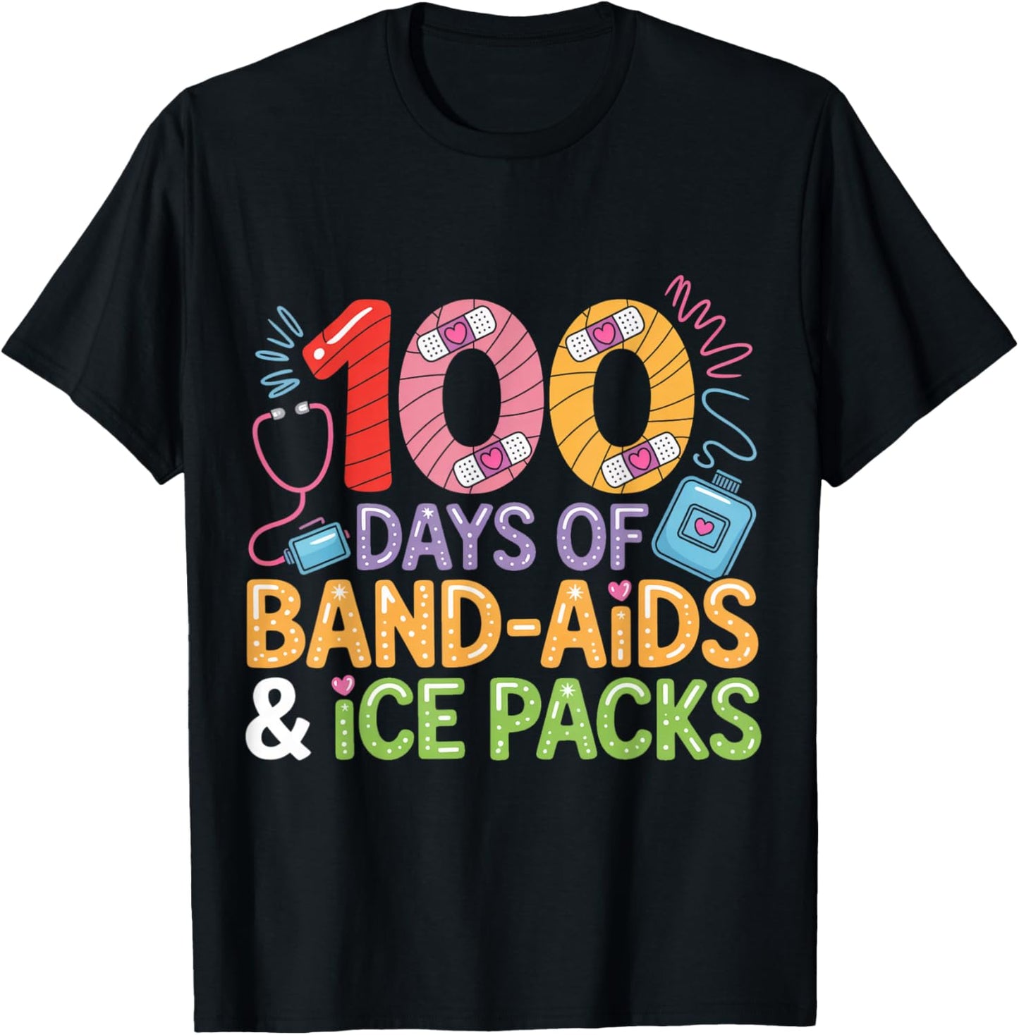 School Nurse 100 Days Band Aids Ice Packs 100 Days of School T-Shirt - T-Shirt | Black