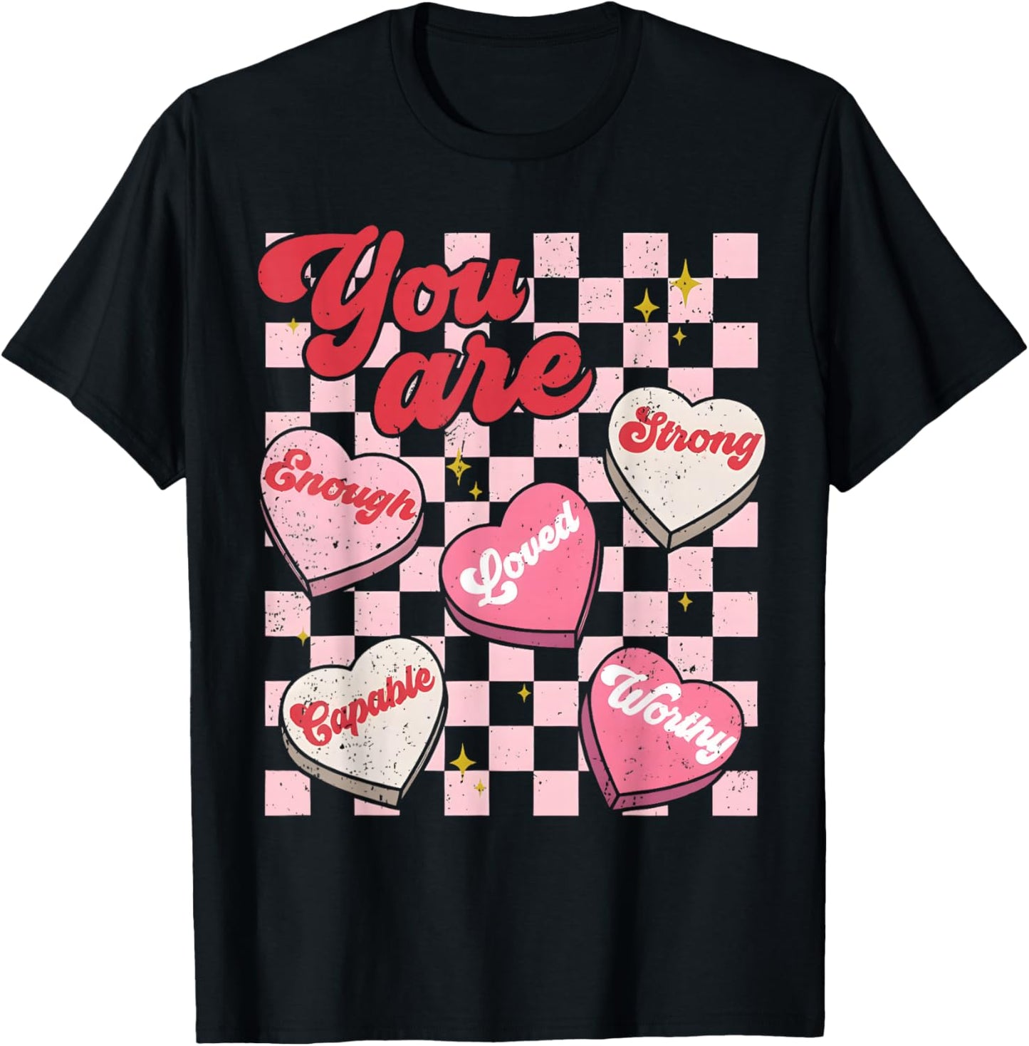 You are Enough Teacher Vintage Valentine Candy Heart Love T-Shirt - T-Shirt | Black
