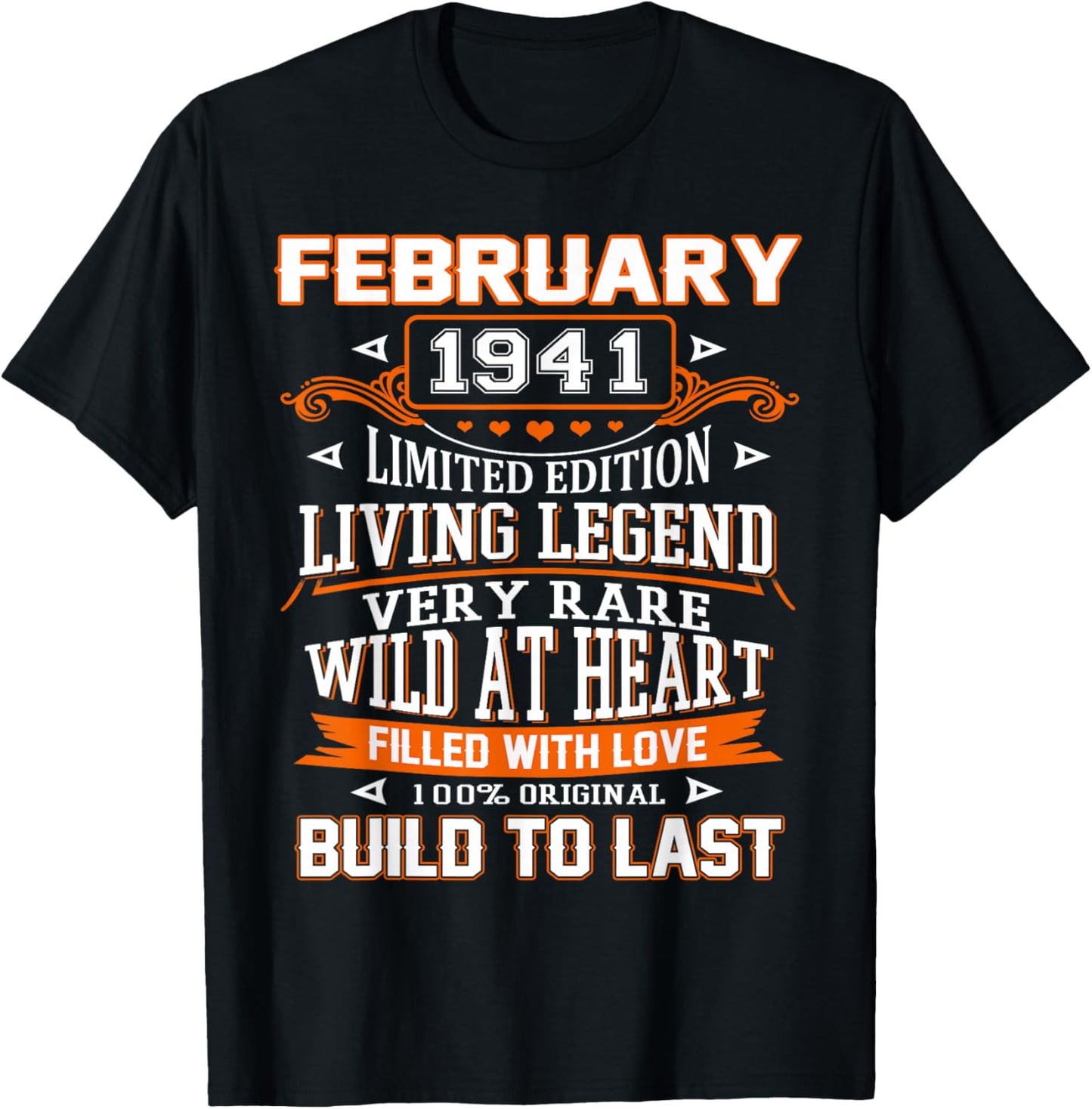 85th Birthday Gift Build to Last February 1941 85 Years Old T-Shirt - T-Shirt | Black
