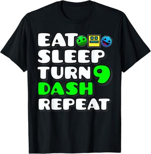 Eat Sleep Turn 9th Birthday Dash Repeat Video Game Geometry T-Shirt - T-Shirt | Black