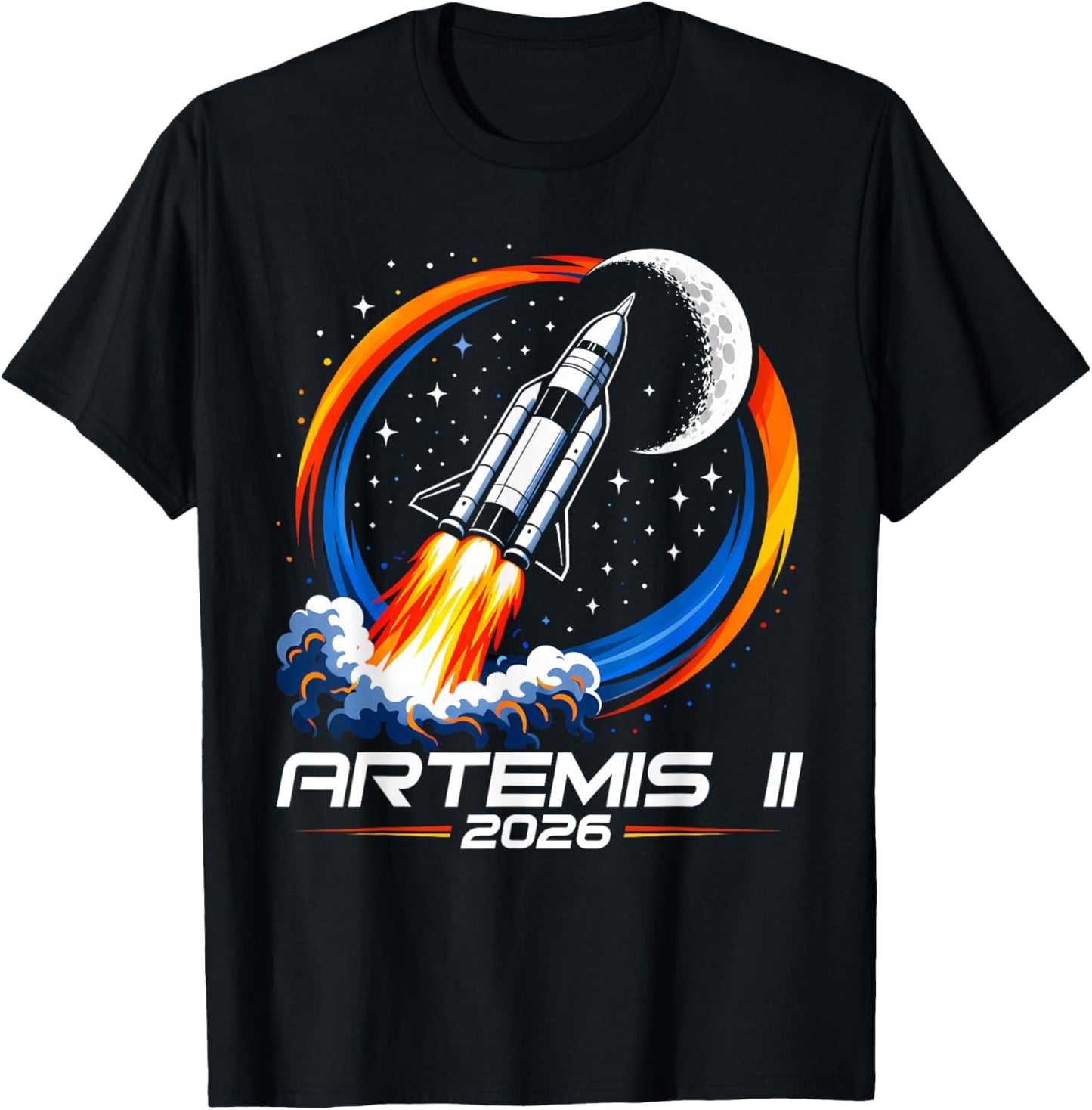 Artemis II Launch The Moon Launch 2026 Artemis 2 Rocket USA T-Shirt - T-Shirt | Black