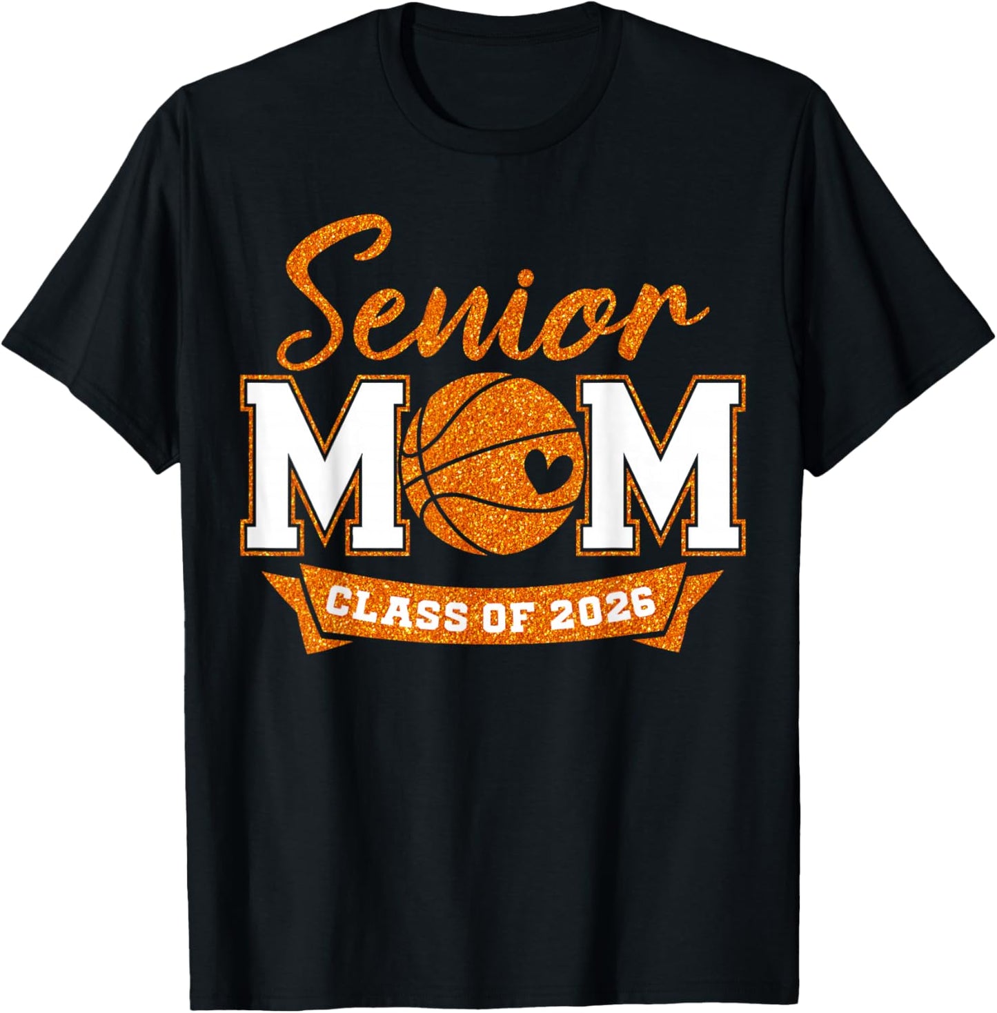 Senior Mom Class of 2026 Basketball Mom Graduation T-Shirt - T-Shirt | Black