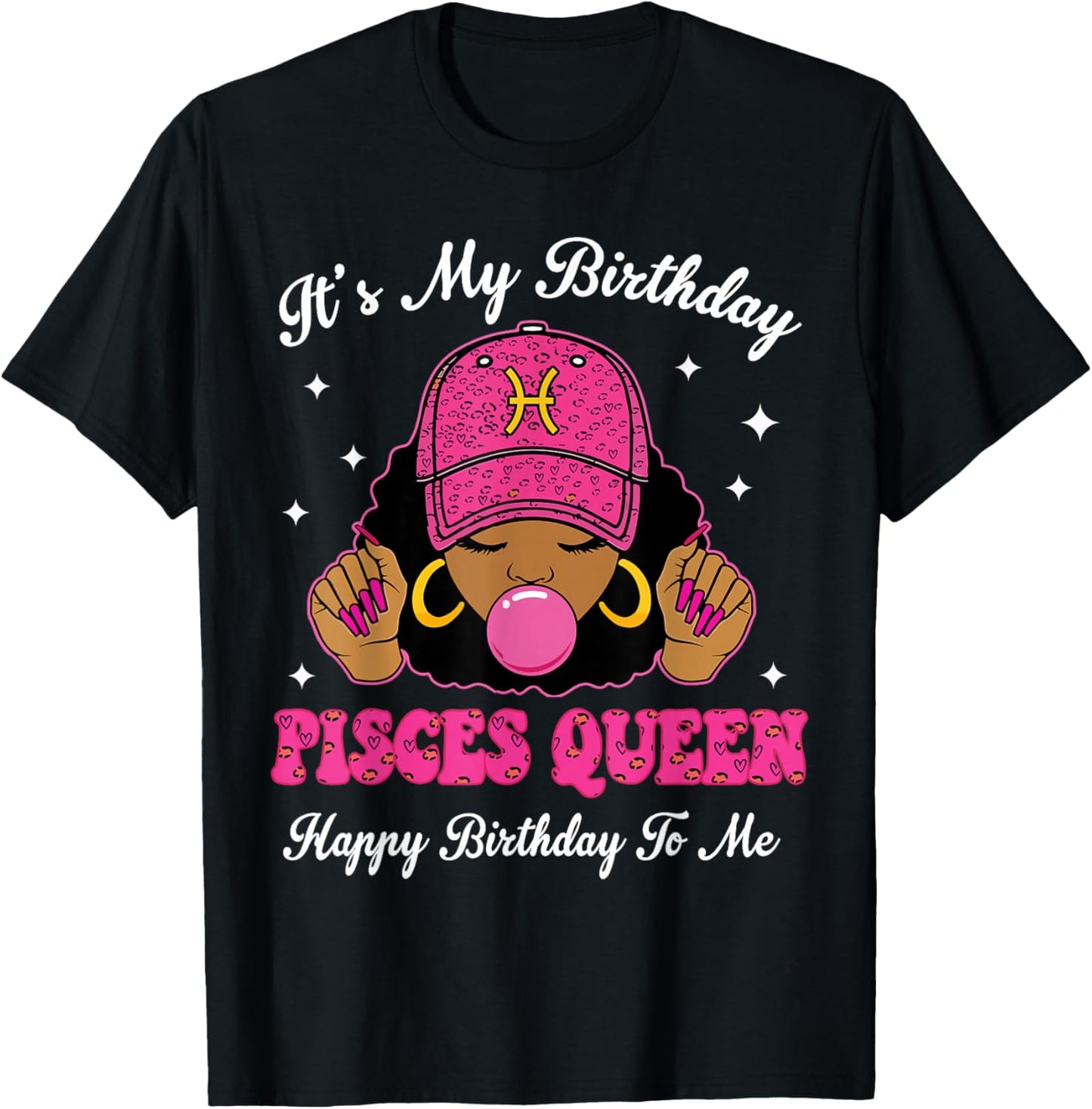 It's My Birthday Pisces Queen Happy Birthday to Me Afro Girl T-Shirt - T-Shirt | Black