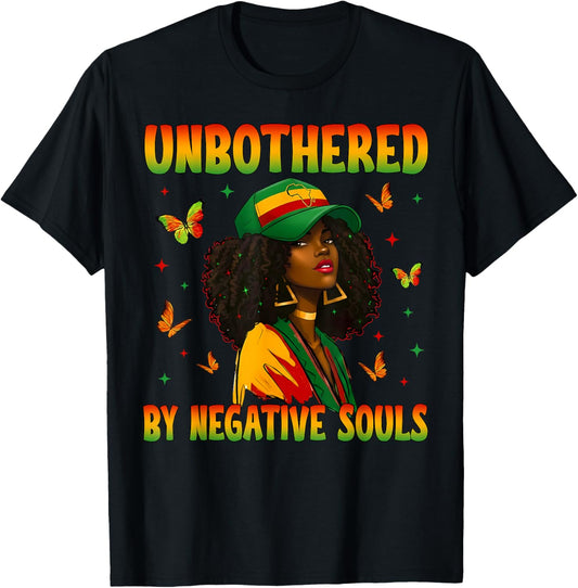 Unbothered by Negative Souls Black History Afro Women Girls T-Shirt - T-Shirt | Black