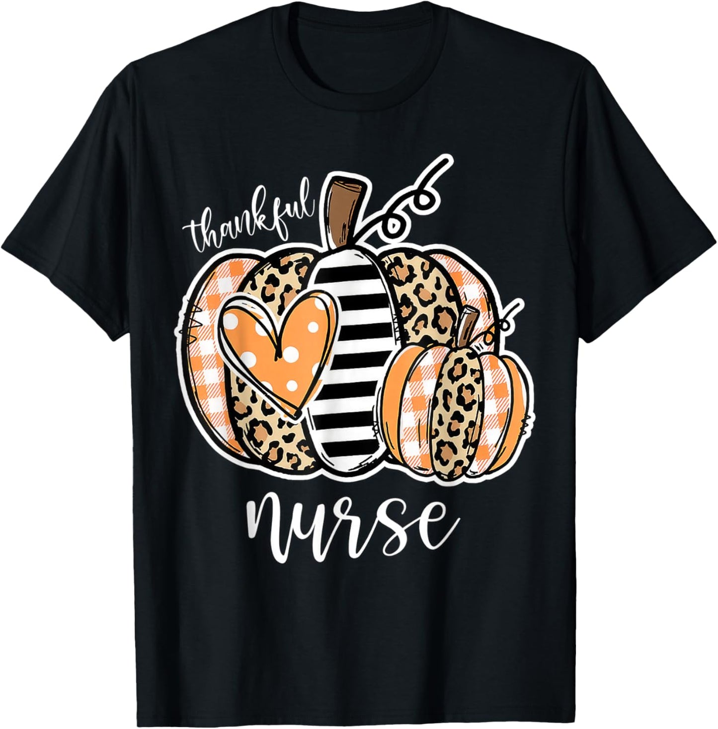 Thankful Nurse Leopard Plaid Pumpkin Thanksgiving Day T-Shirt - T-Shirt | Black