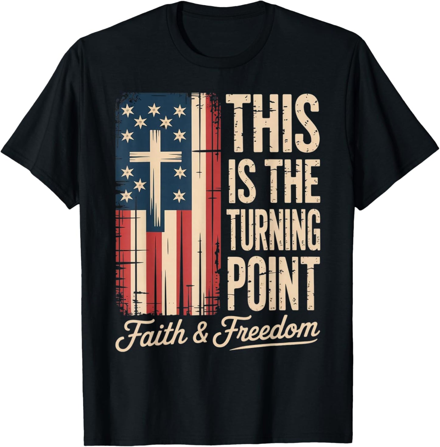 This is The Turning Point Patriotic Faith USA T-Shirt - T-Shirt | Black