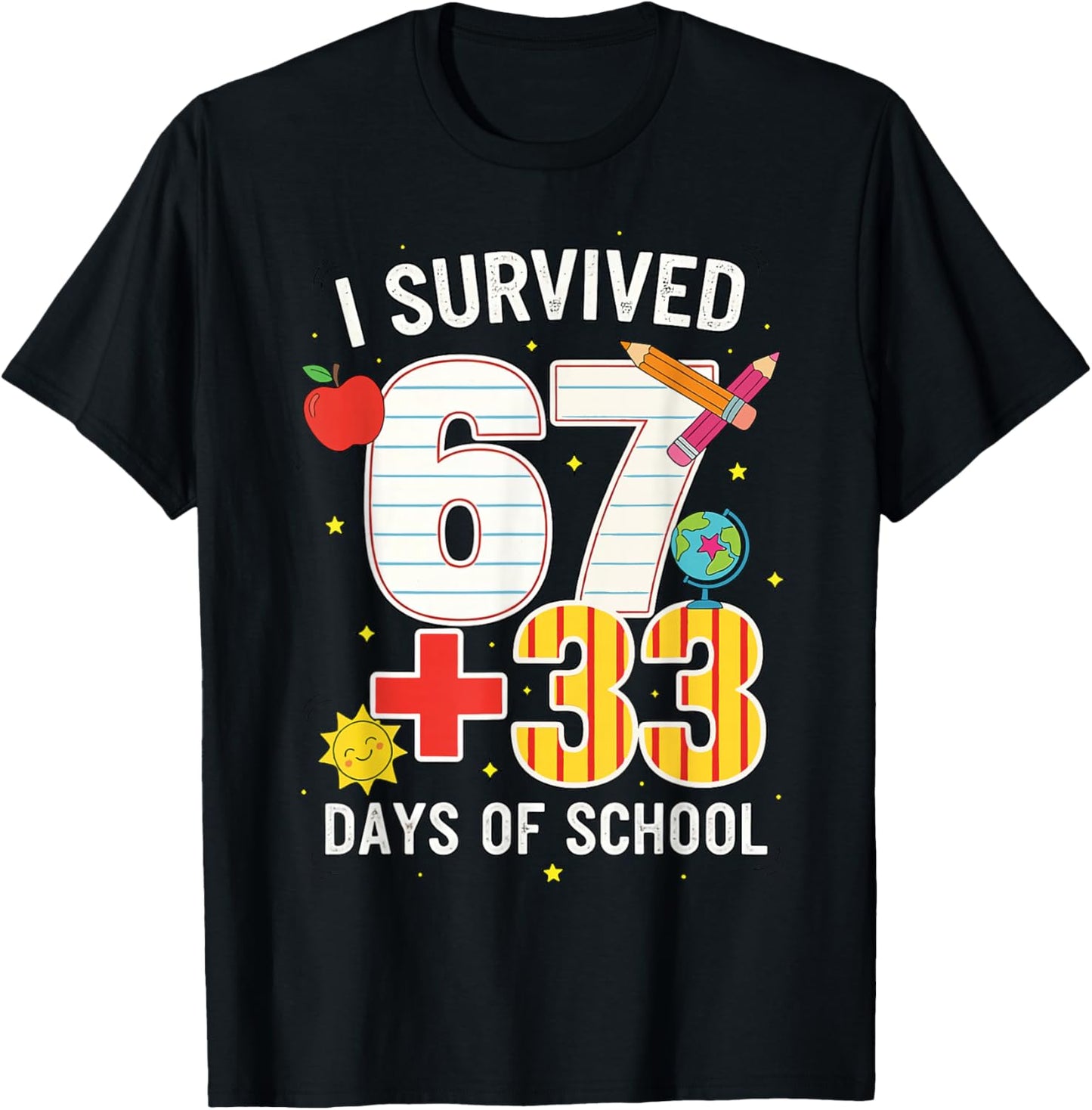 I Survived 67 33 Days of School Meme for Teacher & Students T-Shirt - T-Shirt | Black