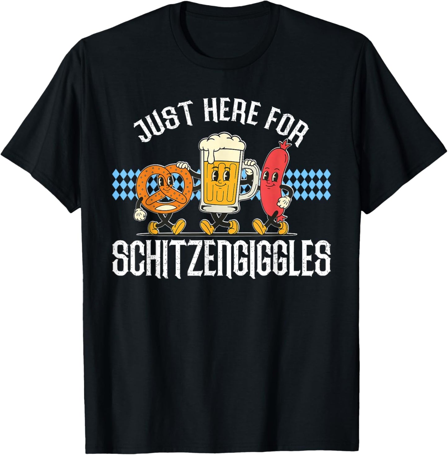 Just Here for Schitzengiggles Oktoberfest Beer Men Women T-Shirt - T-Shirt | Black