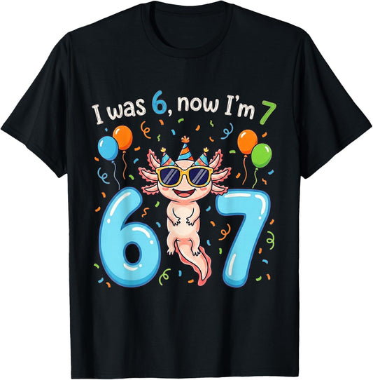 I was 6 Now I'm 7 Girl Boy Kids Axolotl Birthday T-Shirt - T-Shirt | Black
