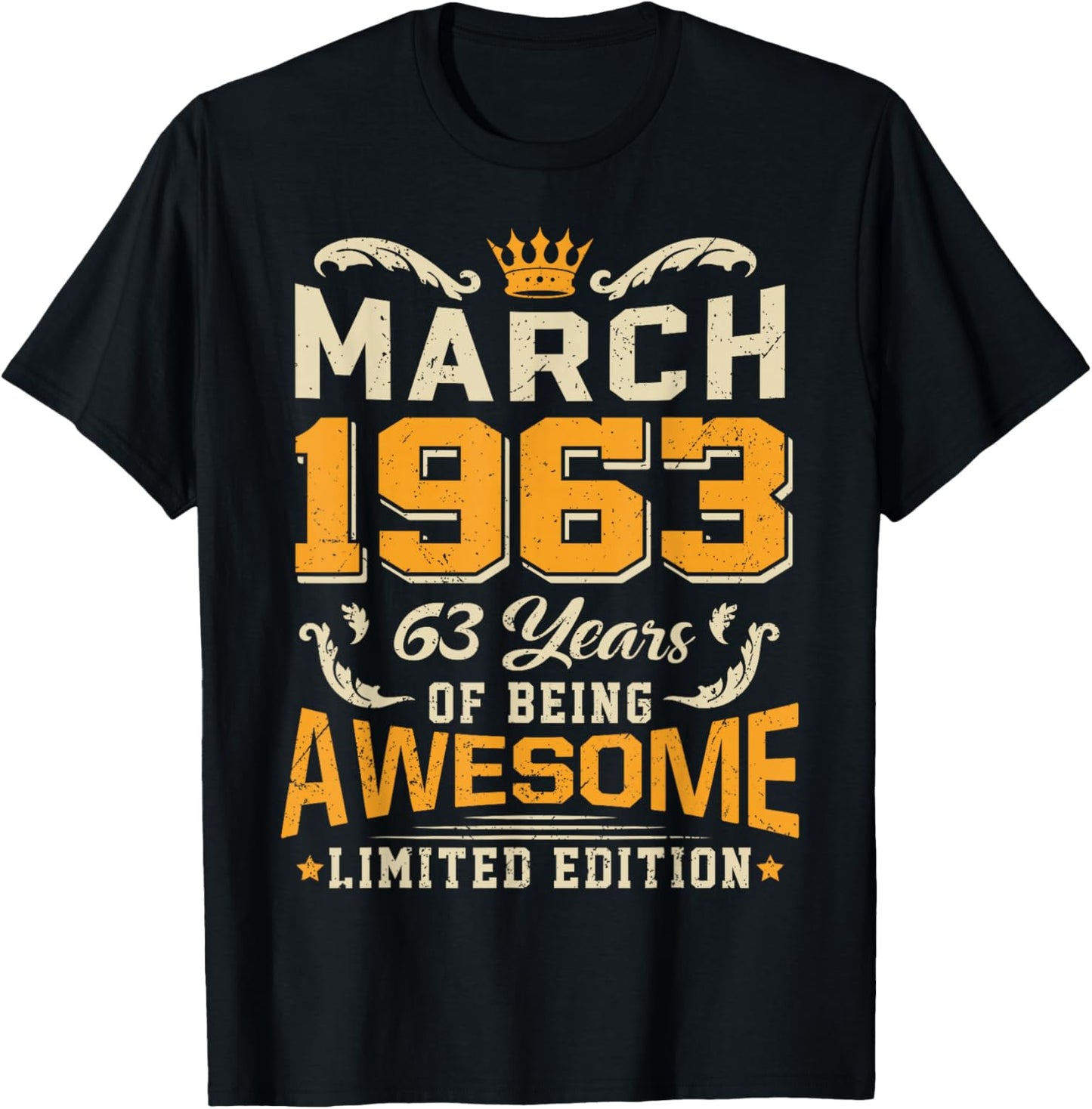 March 1963 Vintage 63 Years Awesome 63rd Birthday Mar T-Shirt - T-Shirt | Black