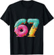 67 Meme Shirt Donut Drip Funny Number Gen Alpha T-Shirt - T-Shirt | Black