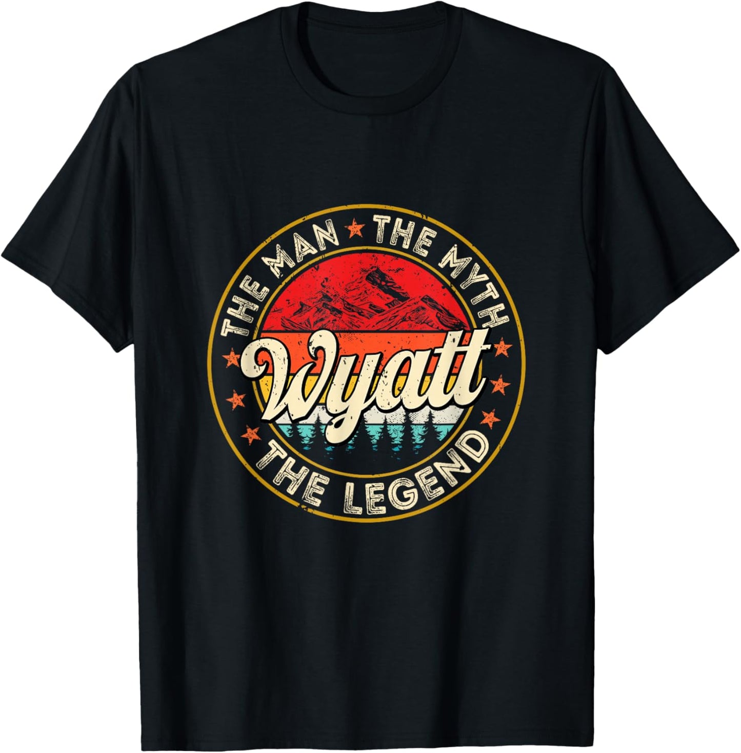 Wyatt The Man The Myth The Legend Personalized Name T-Shirt - T-Shirt | Black