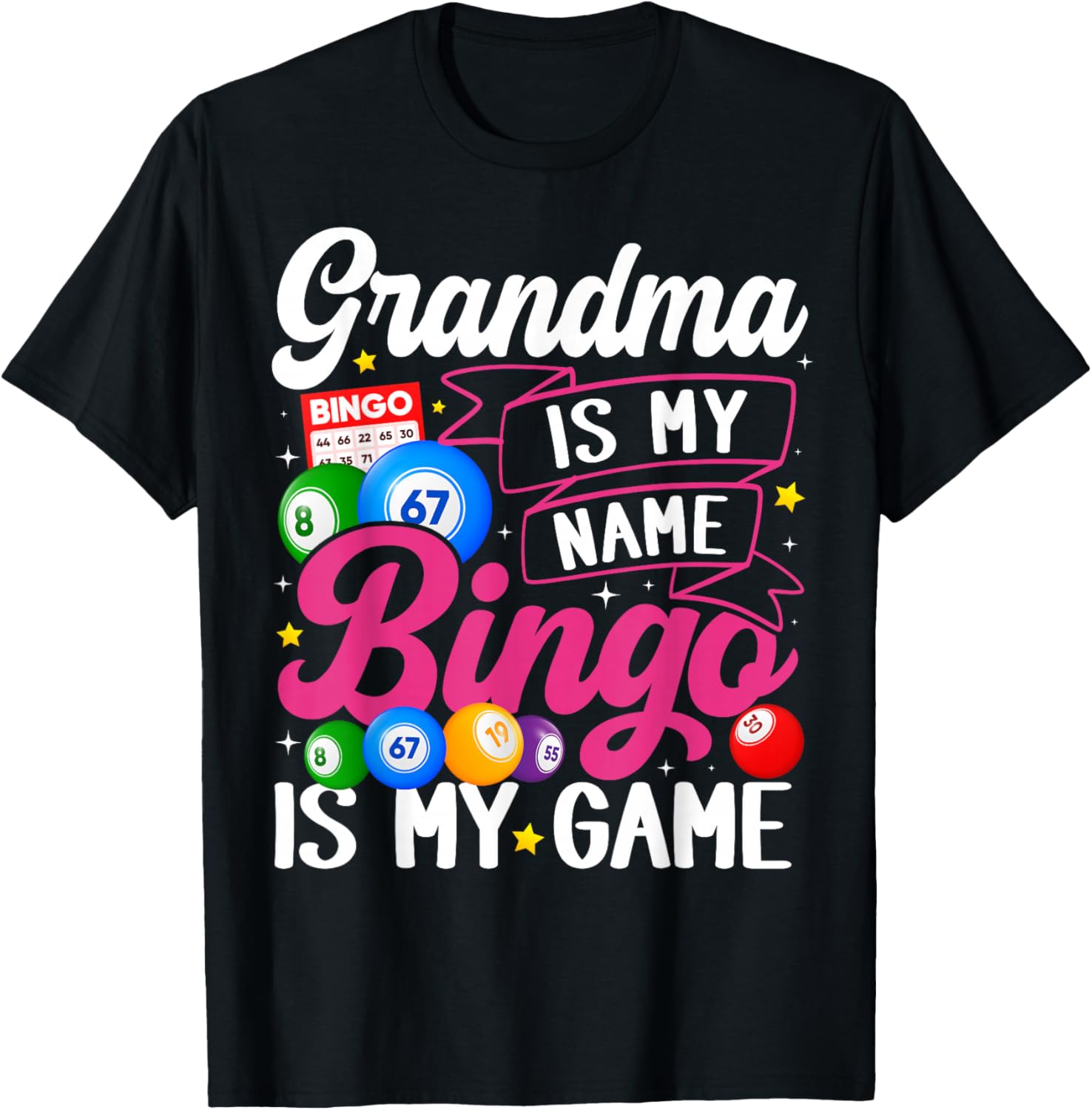 Grandma Bingo Player Funny Bingo Quote Design T-Shirt - T-Shirt | Black