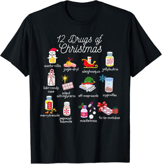 12 Drugs of Christmas Pharmacist Technician Pharmacy Squad T-Shirt - T-Shirt | Black