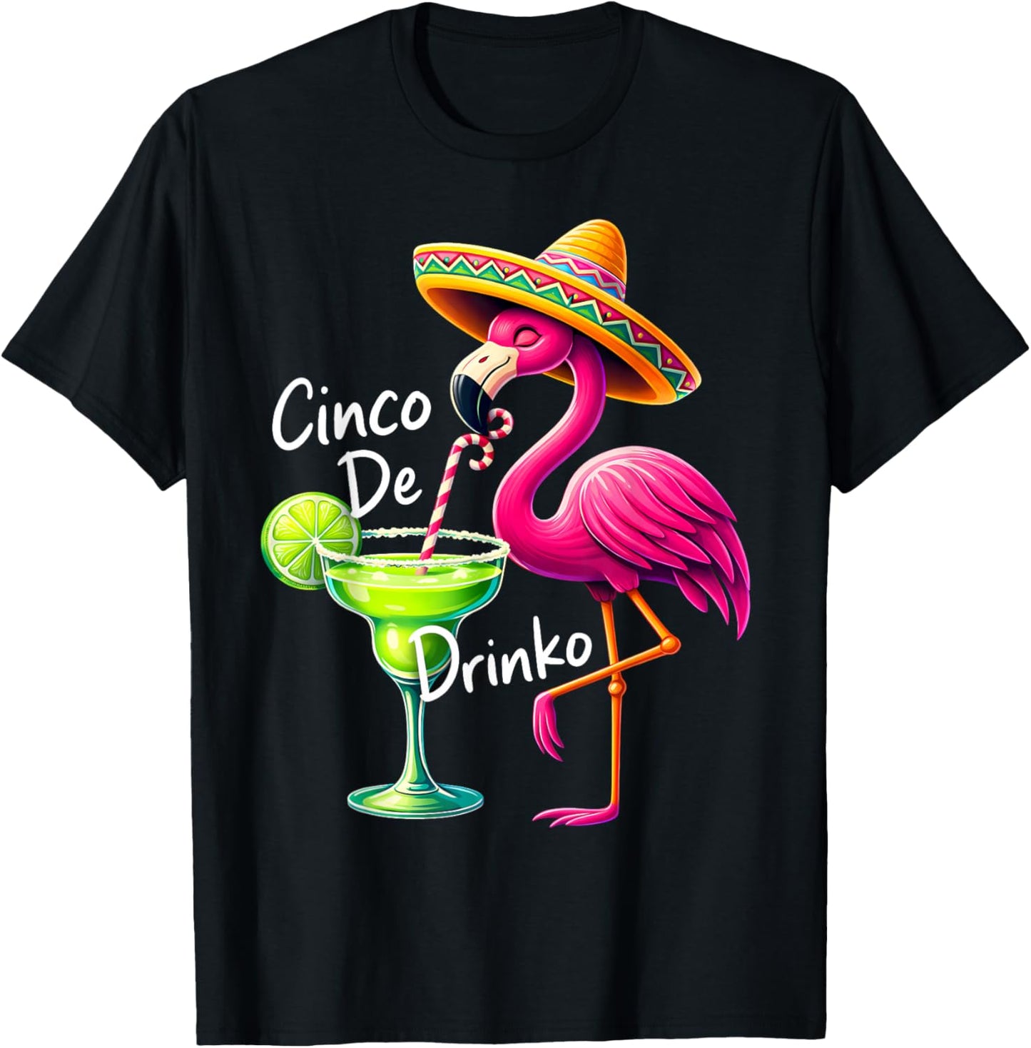 Cinco De Drinko Famingo Drinking Men Women Cinco De Mayo T-Shirt - T-Shirt | Black