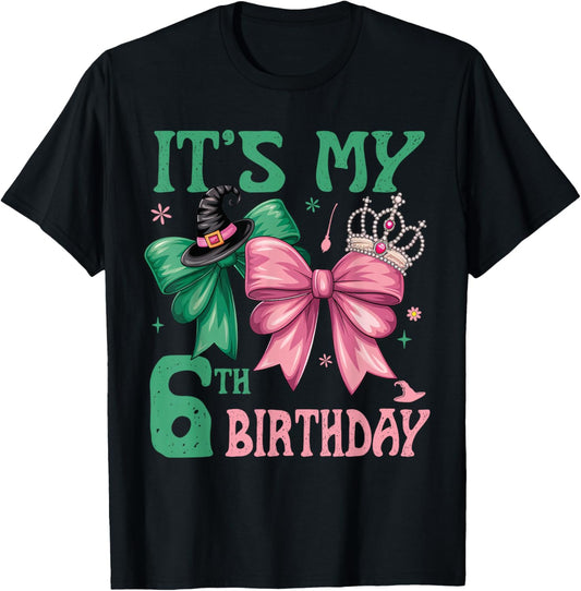 6th Birthday Girl Its My 6th Birthday Witch Pink and Green T-Shirt - T-Shirt | Black