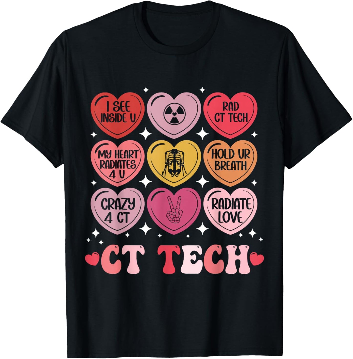 Ct Tech Valentine's Day Radiology X-Ray V-Day Hearts Candy T-Shirt - T-Shirt | Black